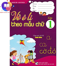 vở ô li theo mẫu chữ lớp 1 (bám sát SGK cánh diều)