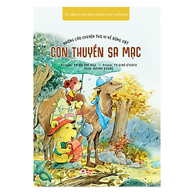 Hình ảnh Những Câu Chuyện Thú Vị Về Động Vật - Con Thuyền Sa Mạc