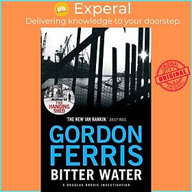 Sách - Bitter Water by Gordon Ferris (UK edition, paperback)