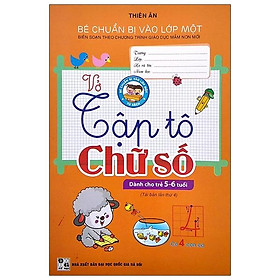 Vở Tập Tô Chữ Số Dành Cho Trẻ 5-6 Tuổi