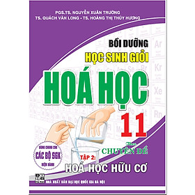 Hình ảnh SÁCH-Bồi Dưỡng Học Sinh Giỏi Hoá Học 11 Theo Chuyên Đề Hoá Hữu Cơ tập 2 (Dùng Chung Cho Các Bộ SGK Hiện Hành)HA-MK