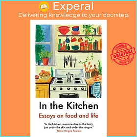 Sách - In The Kitchen : Essays on food and life by Yemisi Aribisala (UK edition, paperback)