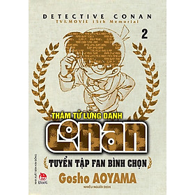 Thám Tử Lừng Danh Conan - Tuyển Tập Fan Bình Chọn - Tập 2