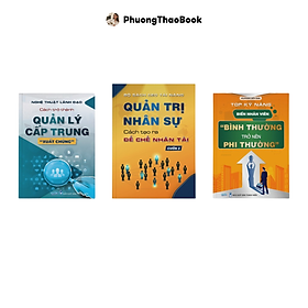 SÁCH - Bộ sách dành cho Leader: Quản trị nhân sự, Quản lý cấp trung và Kỹ năng nhân viên