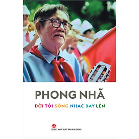 [Download Sách] Đời Tôi Sóng Nhạc Bay Lên