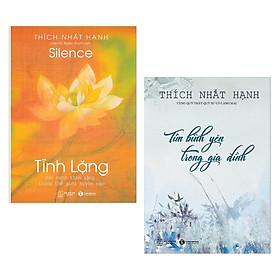 [Download Sách] Combo 2 cuốn sách : Tĩnh Lặng + Tìm Bình Yên Trong Gia Đình (Tái Bản) ( Cuốn Sách Thức Tỉnh Con Người Thực Sự Bên Trong Bạn / Tặng kèm Bookmark Happy Life)