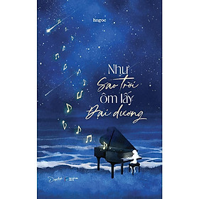 Như Sao Trời Ôm Lấy Đại Dương - AZ Việt Nam