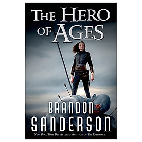 The Hero Of Ages: A Mistborn Novel