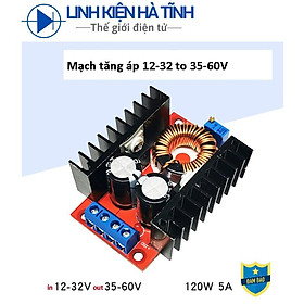 Mạch tăng áp 12-32V sang 35-60V Mạch tăng áp 12v