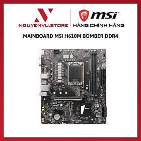 Mua Mainboard MSI H610M Bomber DDR4 - Hàng chính hãng