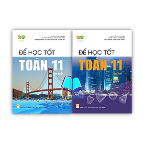 Sách - Combo Để học tốt Toán 11 tập 1 + 2 (Kết nối tri thức với cuộc sống)