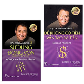 Download sách Bộ 2 cuốn sách về kinh tế hay nhất : Dạy Con Làm Giàu (Tập 1) - Để Không Có Tiền Vẫn Tạo Ra Tiền + Dạy Con Làm Giàu (Tập 2) - Sử Dụng Đồng Vốn (Tặng kèm Bookmark thiết kế AHA)