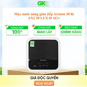 Máy nước nóng gián tiếp 30 lít Ariston AN2 30 LUX-D AG+ HÀNG CHÍNH HÃNG (CHỈ GIAO HCM)