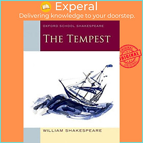 Sách - Oxford School Shakespeare: The Tempest by William Shakespeare (UK edition, paperback)