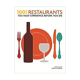 1001 Restaurants: You Must Experience Before You Die Paperback