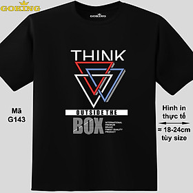 Think Outside The Box, mã G143. Áo thun in chữ siêu đẹp, form unisex cho nam nữ, trẻ em, bé trai gái. Áo phông GOKING hàng hiệu - Đen, vải thun lạnh - XL