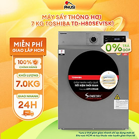 Mua Máy sấy thông hơi 7 kg Toshiba TD-H80SEV(SK) -Hàng chính hãng-Giao tại Hà Nội