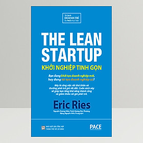 Hình ảnh Khởi Nghiệp Tinh Gọn (The Lean Startup) (Tái Bản)