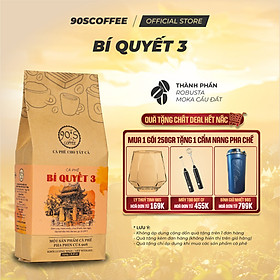 Cà Phê Nguyên Chất Rang Mộc - Gu Đậm Đà Hậu Ngọt Thơm Lâu (Bí Quyết 3) | 90S COFFEE