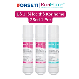Mua Combo 3 lõi lọc Korihome - 2 lõi Sediment và 1 lõi Pre-cacbon - Hàng chính hãng