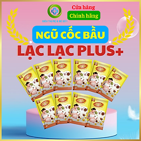 Ngũ cốc bầu Lạc Lạc Plus - Không Đậu Nành, Siêu Dưỡng Chất Gấp Đôi Canxi, Bổ sung hạt Sachi, Siêu dinh dưỡng giúp thai nhi phát triển NCB01