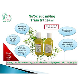 Nước Súc Miệng Tràm Trà 250 ml  Dùng sau khi đánh răng , tinh dầu tràm trà giúp bảo vệ suốt 24 giờ  Ngăn ngừa vi khuẩn gây sâu răng , viêm nướu , Sát khuẩn cổ họng 