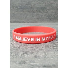 Vòng Đeo Tay Cao Su Thể Thao Nam Nữ I BELIEVE IN MYSELF - 1 Vòng
