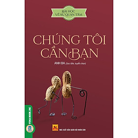 Bài Học Về Sự Quan Tâm - Chúng Tôi Cần Bạn - VIETNAMBOO