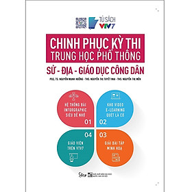 [Download Sách] Sách Chinh Phục Kỳ Thi THPT Quốc Gia Sử Địa GDCD Lớp 12 Ôn Thi THPT Cấp Tốc