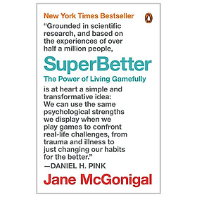 [Download Sách] SuperBetter: The Power Of Living Gamefully