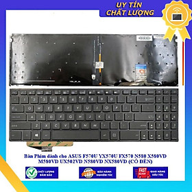 Bàn Phím dùng cho ASUS F570U YX570U FX570 N580 X580VD M580VD UX502VD N580VD NX580VD (CÓ ĐÈN) - Hàng Nhập Khẩu New Seal
