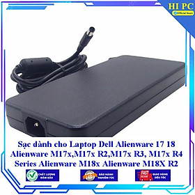 Sạc dành cho Laptop Dell Alienware 17 18 Alienware M17x M17x R2 M17x R3 M17x R4 Series Alienware M18x Alienware M18X R2 - Kèm Dây nguồn - Hàng Nhập Khẩu