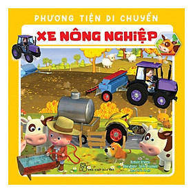 Sách Phương Tiện Di Chuyển. Xe Nông Nghiệp