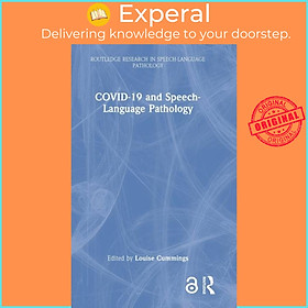 Sách - COVID-19 and Speech-Language Pathology by Louise Cummings (UK edition, hardcover)