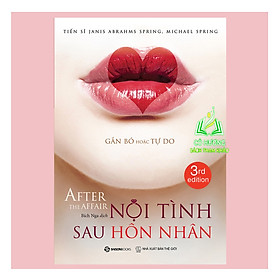 Hình ảnh Sách - Nội tình sau hôn nhân ( After the Affair ) - Tác giả Janis Abrahms Spring , Michael Spring SGB