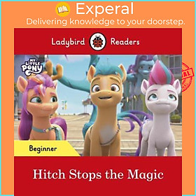 Sách - Hitch Stops the Magic - My Little Pony by Ladybird (UK edition, Paperback)