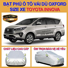 [INNOVA - LOẠI VẢI DÙ] Bạt trùm xe ô tô 7 chỗ innova vải dù oxford cao cấp , áo bạt phủ trùm che kín che nắng, che mưa