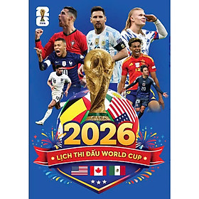 Lịch Thi Đấu Bóng Đá World Cup 2026 (gấp) In Màu 68x24 cm - ndbooks