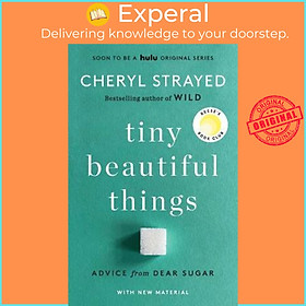 Sách - Tiny Beautiful Things : Advice from Dear Sug by Cheryl Strayed