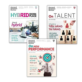 [ Thăng Long Books ] Bộ HBR OnPoint Quản Lý Nhân Sự Thời 4.0 : On Talent + Hybrid Workplace + On High Performance