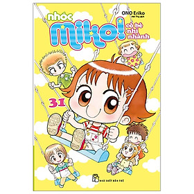 Nhóc Miko! Cô Bé Nhí Nhảnh - Tập 31