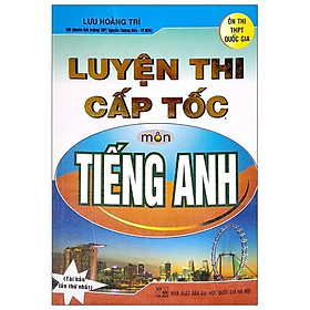 Luyện Thi Cấp Tốc Môn Tiếng Anh
