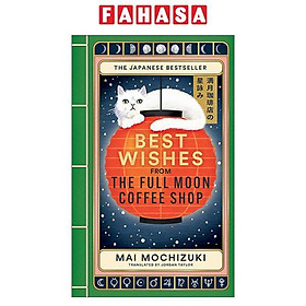 Sách ngoại văn: Best Wishes From The Full Moon Coffee Shop