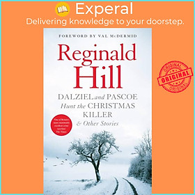 Sách - Dalziel and Pascoe Hunt the Christmas Killer & Other Stories by Reginald Hill (UK edition, hardcover)