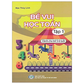 Hình ảnh Bé Vui Học Toán - Dành Cho Trẻ 5-6 Tuổi - Tập 1