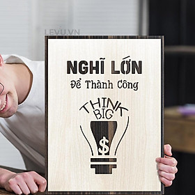 Tranh động lực gỗ handmade decor, tranh khẩu hiệu truyền cảm hứng làm việc hiệu quả 30x40cm