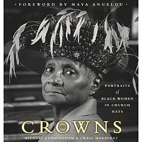 Nơi bán Crowns: Portraits of Black Women in Church Hats - Giá Từ -1đ