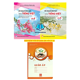 Sách - Combo 2 cuốn Kế hoạch bài dạy môn Tiếng Việt lớp 4 (bộ Chân trời sáng tạo)