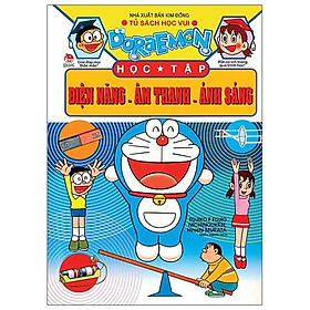 Doraemon Học Tập: Điện Năng - Âm Thanh - Ánh Sáng (Tái Bản 2021)