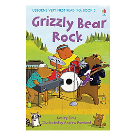 Sách thiếu nhi tiếng Anh - Usborne Very First Reading: Grizzly Bear Rock